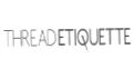 thread etiquette Coupons