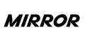 MIRROR Coupons