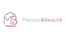 Maison & Beauté Coupons