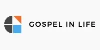 Gospel in Life Coupons