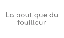 La boutique du fouilleur Coupons