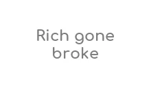 Rich gone broke Coupons