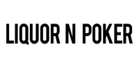 Liquor N Poker Coupons