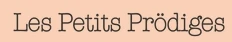 Les Petits Prödiges Coupons
