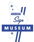 American Sign Museum Coupons