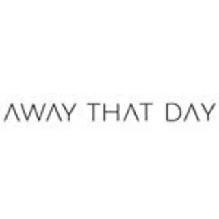 AWAY THAT DAY Promo Codes