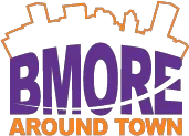 Bmore Around Town Coupons