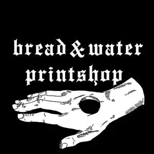 Bread and Water Printshop Coupons