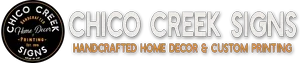 Chico Creek Signs Promo Codes