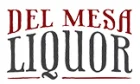 Del Mesa Liquor Promo Codes