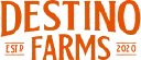 Destino Farms Promo Codes