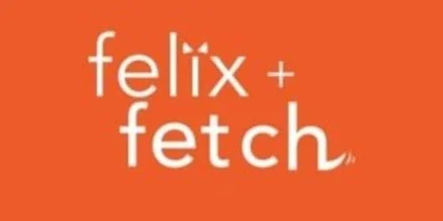 Felix And Fetch Promo Codes