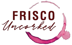 Frisco Uncorked Coupons