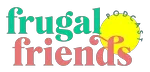 Frugal Friends Promo Codes