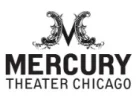 Mercury Theater Chicago Promo Codes