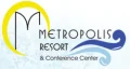 Metropolis Resort Coupons