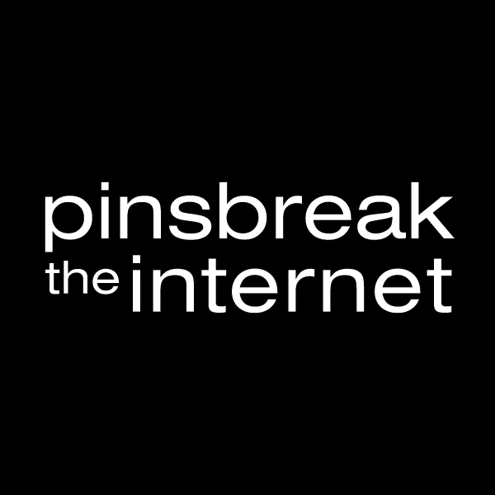 Pins Break the Internet Promo Codes