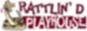 Rattlin' D Playhouse Promo Codes