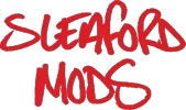 Sleaford Mods Promo Codes