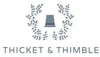 Thicket And Thimble Coupons