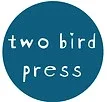 Two Bird Press Promo Codes